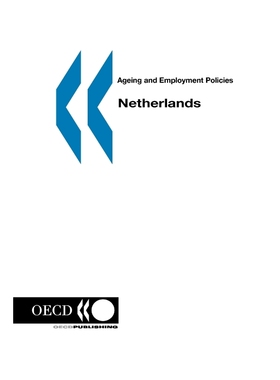 按需印刷Ageing and Employment Policies/Vieillissement et politiques de l'emploi Netherlands[9789264012080]