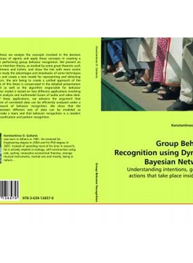 按需印刷不退不换Group Behavior Recognition using Dynamic Bayesian Networks[9783639126570]