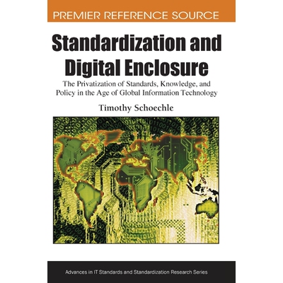 按需印刷不退不换Standardization and Digital Enclosure[9781605663340]