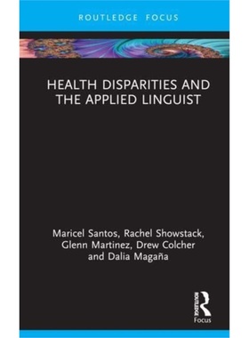 预订Health Disparities and the Applied Linguist[9780367484712]