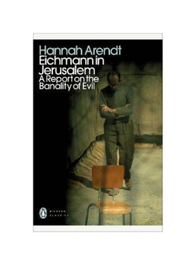 预订Eichmann in Jerusalem:A Report on the Banality of Evil