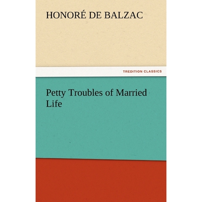 按需印刷Petty Troubles of Married Life[9783842460713]