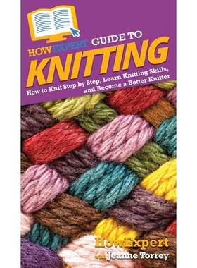 按需印刷HowExpert Guide to Knitting[9781648914874]