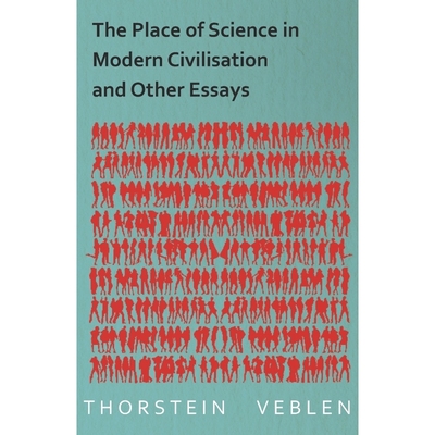 按需印刷The Place of Science in Modern Civilisation and Other Essays[9781473324237]