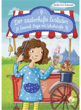 预订【德语】Der zauberhafte Eisladen - Einmal Magie mit Schokosoße[9783414825322]