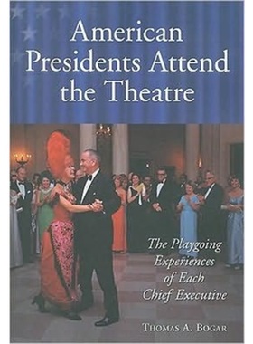 按需印刷American Presidents Attend the Theatre