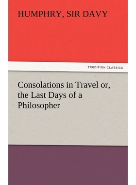 按需印刷Consolations in Travel Or, the Last Days of a Philosopher[9783842485372]
