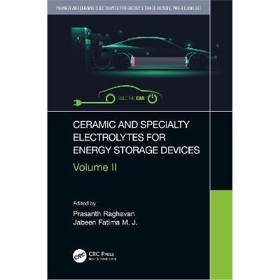 按需印刷不退不换Ceramic and Specialty Electrolytes for Energy Storage Devices[9780367701444]