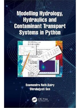 按需印刷不退不换Modelling Hydrology, Hydraulics and Contaminant Transport Systems in Python[9780367255787]