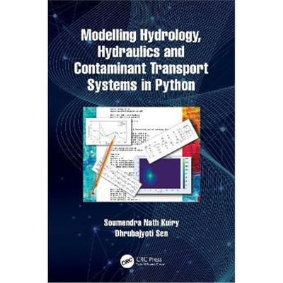 按需印刷Modelling Hydrology, Hydraulics and Contaminant Transport Systems in Python[9780367255787]