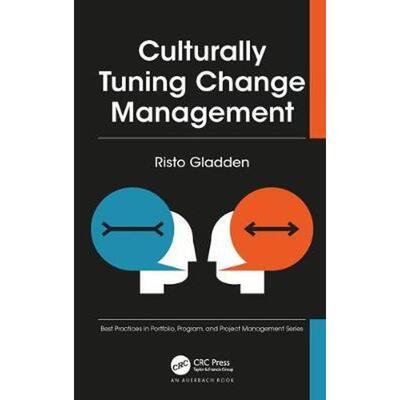 按需印刷不退不换Culturally Tuning Change Management[9780815380894]