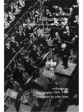 预订Wiener Philharmoniker 1 - Vienna Philharmonic and Vienna State Opera Orchestras: Discography