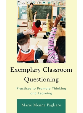 按需印刷Exemplary Classroom Questioning[9781610484565]