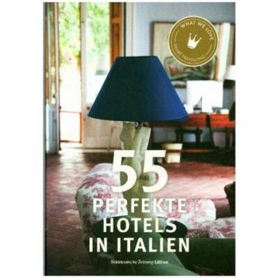 预订不退不换德语 55 perfekte Hotels in Italien: