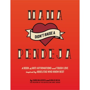 Didn 9781963183078 2024新书 Pendeja Mama 预售 Raise