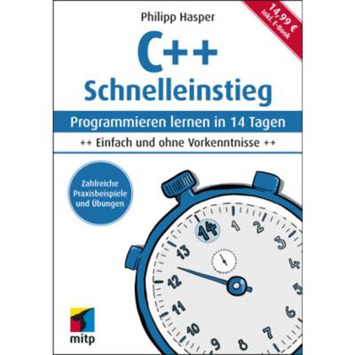 预订【德语】 C++ Schnelleinstieg:Programmieren lernen in 14 Tagen. Einfach und ohne Vo
