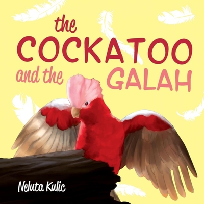 按需印刷The Cockatoo and the Galah[9781773706801]