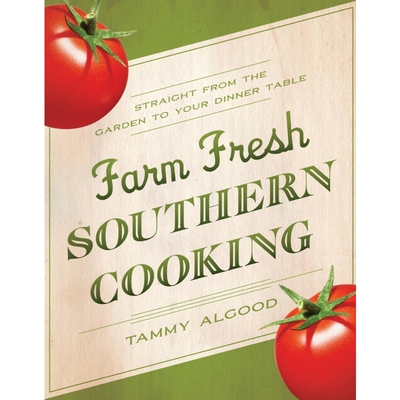 按需印刷不退不换Farm Fresh Southern Cooking | Softcover[9781401601584]