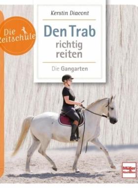 预订【德语】 Den Trab richtig reiten:Die Gangarten