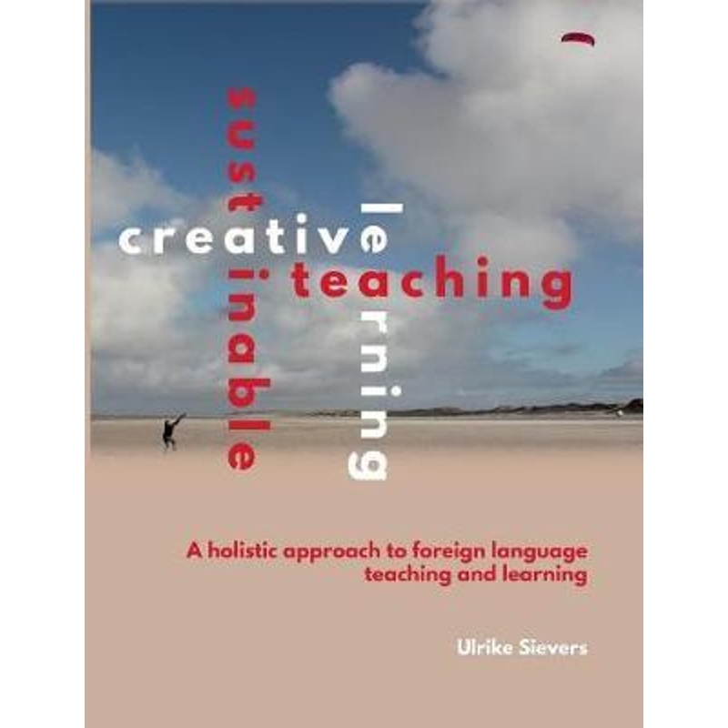按需印刷Creative Teaching, Sustainable Learning[9783746011479]