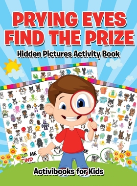 按需印刷Prying Eyes Find The Prize[9781683214038]