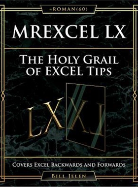 预订MrExcel LX The Holy Grail of Excel Tips:Covers Excel Backwards and Forwards