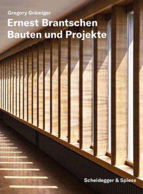 预订【德语】 Ernest Brantschen:Bauten und Projekte