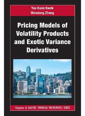 按需印刷不退不换Pricing Models of Volatility Products and Exotic Variance Derivatives[9781032199023]