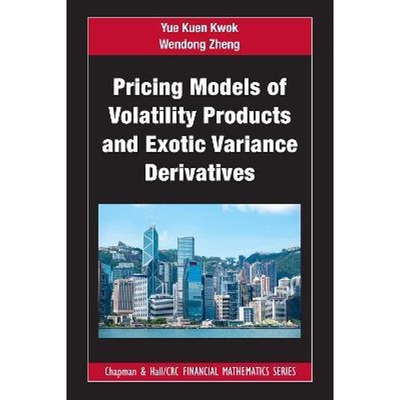 按需印刷Pricing Models of Volatility Products and Exotic Variance Derivatives[9781032199023]