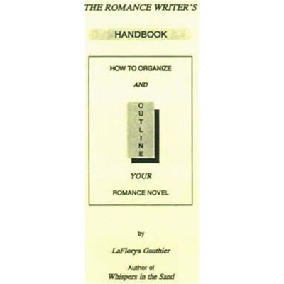 按需印刷The Romance Writer's Handbook:How to Organize and Outline Your Romance Novel[9780595149360]
