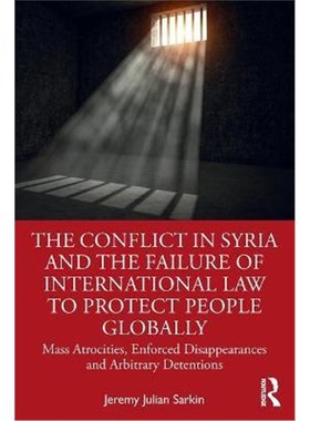 按需印刷 The Conflict in Syria and the Failure of Internatio