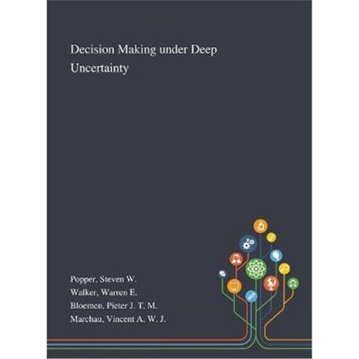 按需印刷Decision Making Under Deep Uncertainty[9781013275593]