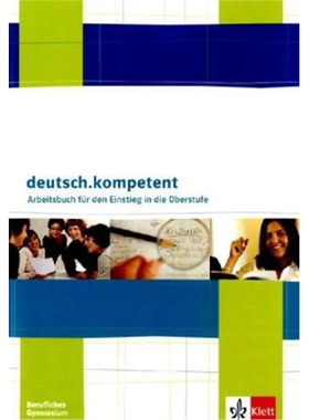 预订【德语】 deutsch.kompetent. Arbeitsbuch für die 11. Klasse[9783123504587]