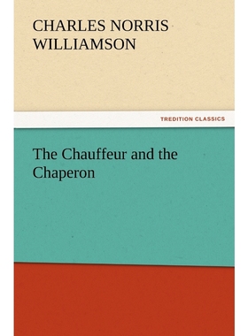 按需印刷The Chauffeur and the Chaperon[9783847227595]
