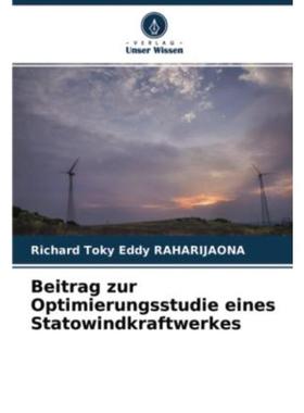 预订【德语】 Beitrag zur Optimierungsstudie eines Statowindkraftwerkes: