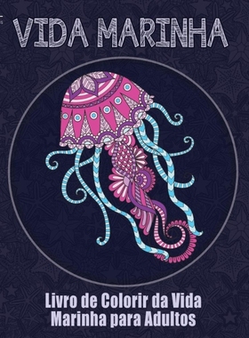 按需印刷POR Livro de Colorir da Vida Marinha para Adultos[9781773800301]