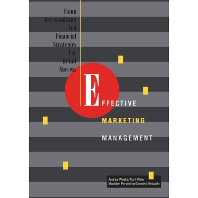 按需印刷不退不换Effective Marketing Management[9780870057434]
