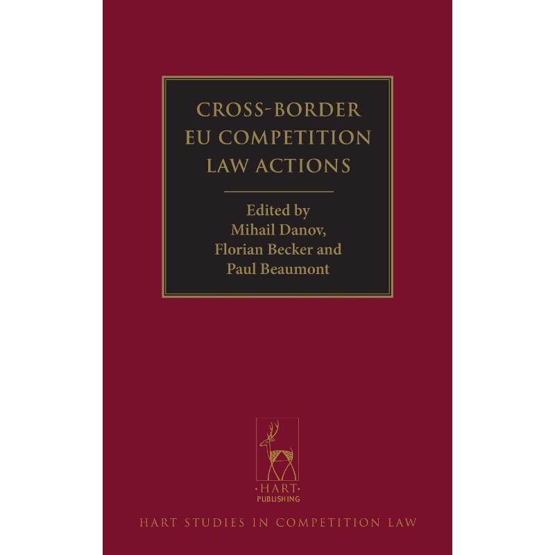 按需印刷不退不换Cross-Border Eu Competition Law Actions[9781849463744]