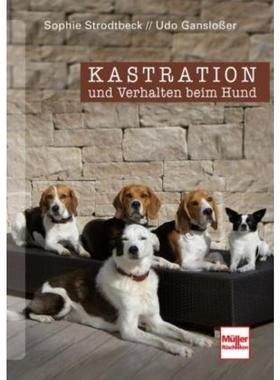 预订【德语】 Kastration und Verhalten beim Hund: