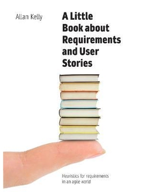 按需印刷  A Little Book of Requirements & User Stories