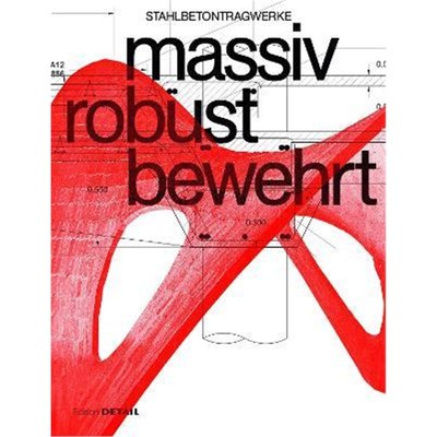 预订massiv robust bewehrt:Stahlbetontragwerke