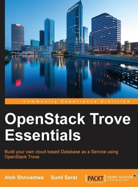按需印刷OpenStack Trove Essentials[9781785285615]