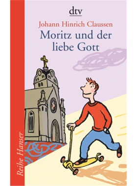 预订【德语】Moritz und der liebe Gott[9783423621687]
