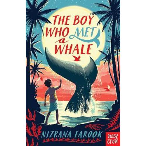 预售  The Boy Who Met A Whale 遇见鲸鱼的男孩 英文原版 Nizrana Farook 儿童文学【上海外文书店】