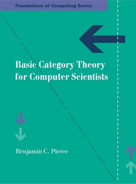 预订Basic Category Theory for Computer Scientists[9780262660716]