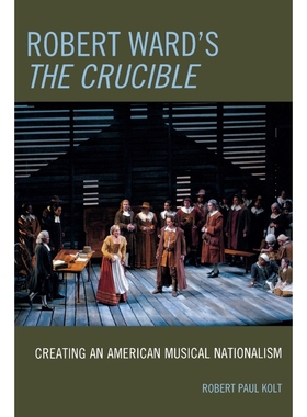 按需印刷Robert Ward's The Crucible[9780810863507]
