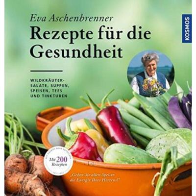预订【德语】 Rezepte für die Gesundheit:Wildkräutersalate, Suppen, Speisen, Tees und T