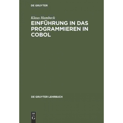 按需印刷不退不换DEG Einführung in das Programmieren in COBOL[9783110036251]