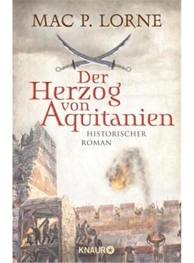 预订【德语】Der Herzog von Aquitanien[9783426522752]