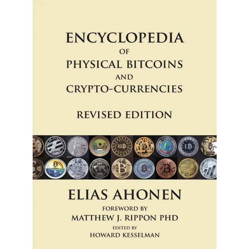 按需印刷不退不换Encyclopedia of Physical Bitcoins and Crypto-Currencies, Revised Edition[9780995089921]